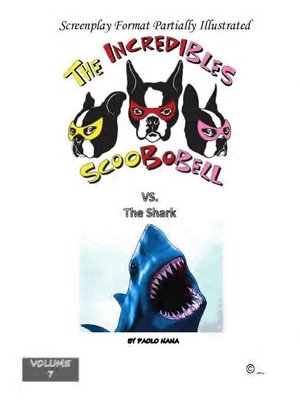 cover image of The Incredibles Scoobobell vs. the Shark (Volume 7)